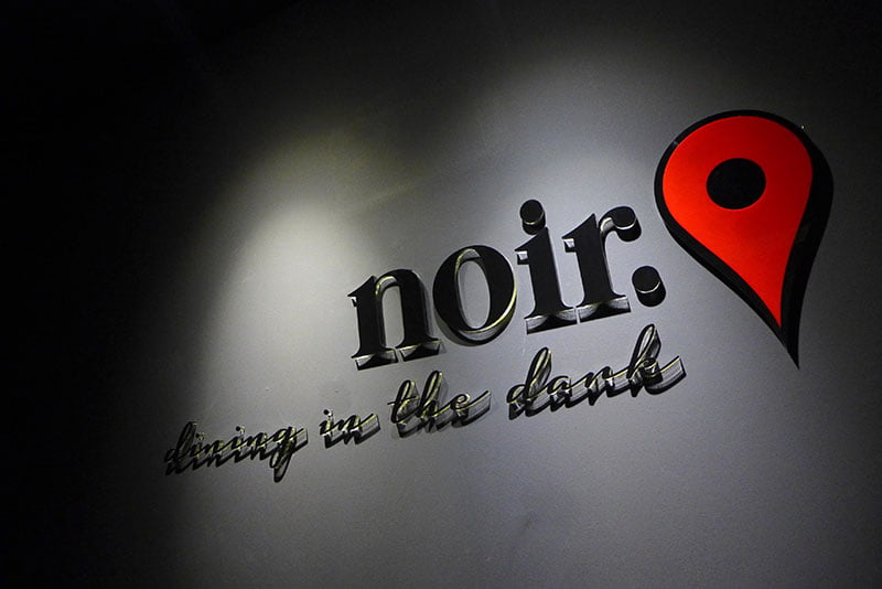 NOIR - Trải nghiệm ẩm thực độc đáo trong bóng tối